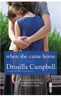 When She Came Home
