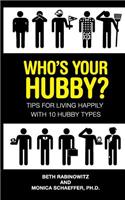 Who's Your Hubby?