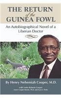 Return of the Guinea Fowl