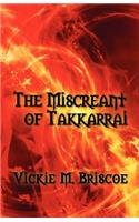 Miscreant of Takkarrai