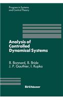 Analysis of Controlled Dynamical Systems: Proceedings of a Conference Held in Lyon, France, July 1990
