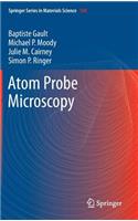 Atom Probe Microscopy