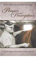 Prayers and Prescriptions