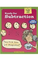 Ready for Subtraction