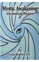 Mystic Awakening of an American Physician