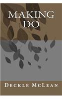 Making Do