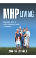 MHP Living: Successful Living in California Manufactured Home Parks