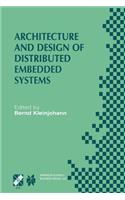 Architecture and Design of Distributed Embedded Systems: Ifip Wg10.3/Wg10.4/Wg10.5 International Workshop on Distributed and Parallel Embedded Systems (Dipes 2000) October 18-19, 2000, Schloß Eringerfeld, 