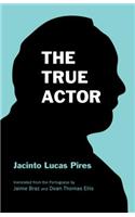 The True Actor