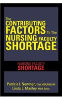 Contributing Factors to the Nursing Faculty Shortage