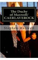 Duchy of Maxwell/CAERLAVEROCK
