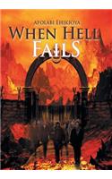 When Hell Fails