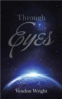 Through My Eyes
