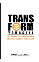 Transform Yourself