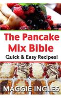 The Pancake Mix Bible