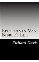 Episodes in Van Bibber's Life