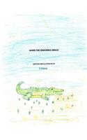 When the Crocodile Smiles