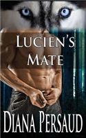 Lucien's Mate: (Soul Mates)