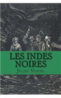 Les Indes noires