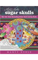 Marty Noble's Sugar Skulls: New York Times Bestselling Artists? Adult Coloring Books