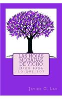 Las hojas moradas de Vicho