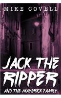 Jack the Ripper and the Maybrick Family