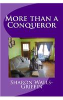 More than a Conqueror: (English)