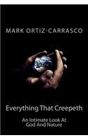 Everything That Creepeth