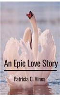 Epic Love Story