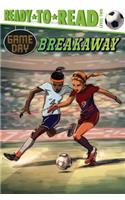 Breakaway