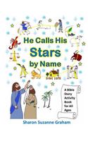 He Calls His Stars by Name