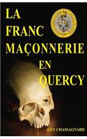 La Franc-Ma?onnerie En Quercy