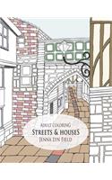 Streets & Houses