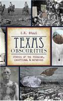 Texas Obscurities