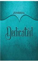 Dedicated Journal: Aqua 5.5x8.5 240 Page Lined Journal Notebook Diary (Volume 1)