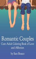 Romantic Couples: Cute Adult Coloring Book of Love and Affection