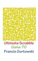 Ultimate Scabble Game 70: (English)
