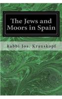 Jews and Moors in Spain