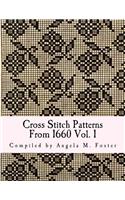 Cross Stitch Patterns From 1660 Vol. 1