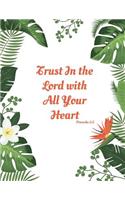 Trust in the Lord with All Your Heart Proverbs 3