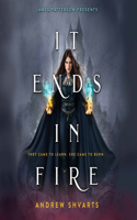 It Ends in Fire Lib/E