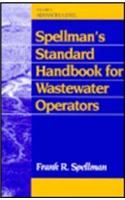 Spellman's Standard Handbook Wastewater Operators