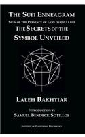 The Sufi Enneagram: Sign of the Presence of God (Wajhullah)