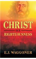 Christ Our Righteousness