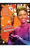Amazing African-American Actors