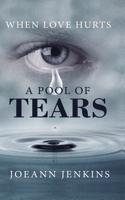 A Pool of Tears