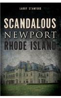 Scandalous Newport, Rhode Island