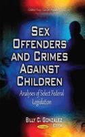 Sex Offenders & Crimes Against Children