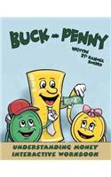 Buck and Penny - Understanding Money Interactive Workbook: (English)