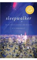Sleepwalker